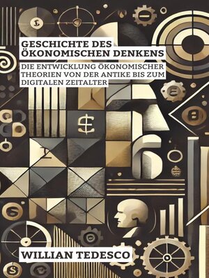 cover image of Geschichte Des Ökonomischen Denkens